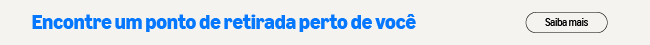 Encontre um ponto de retirada perto de você
